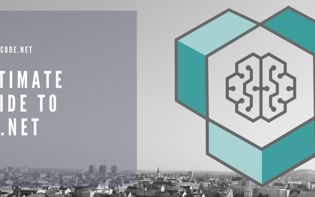 Ultimate Guide To Machine Learning With Ml Net