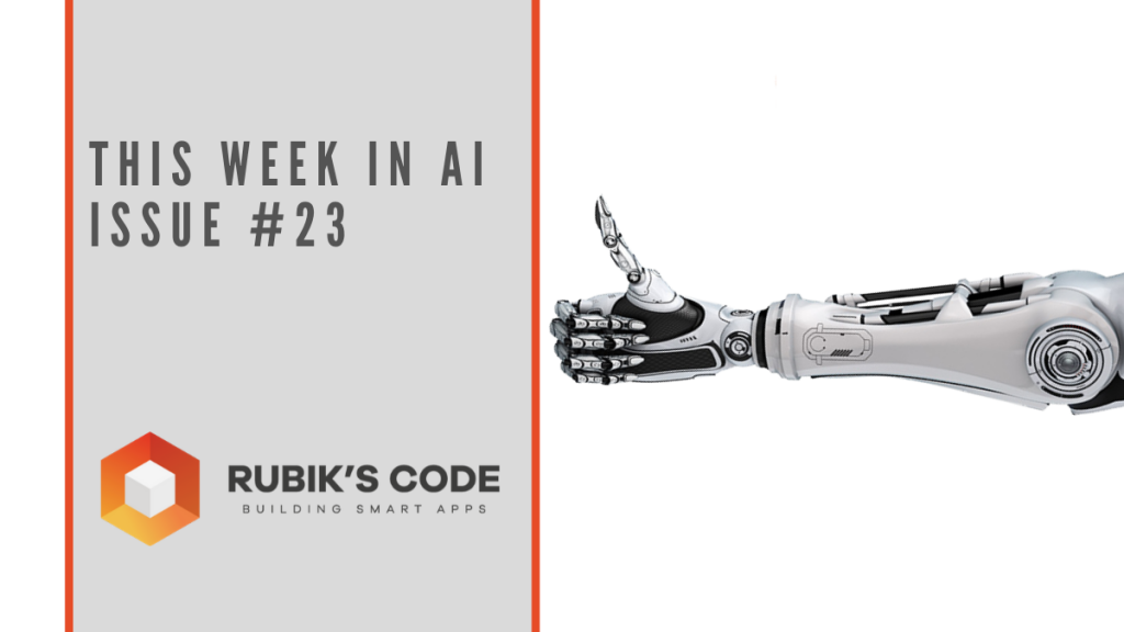This Week in AI Issue 23