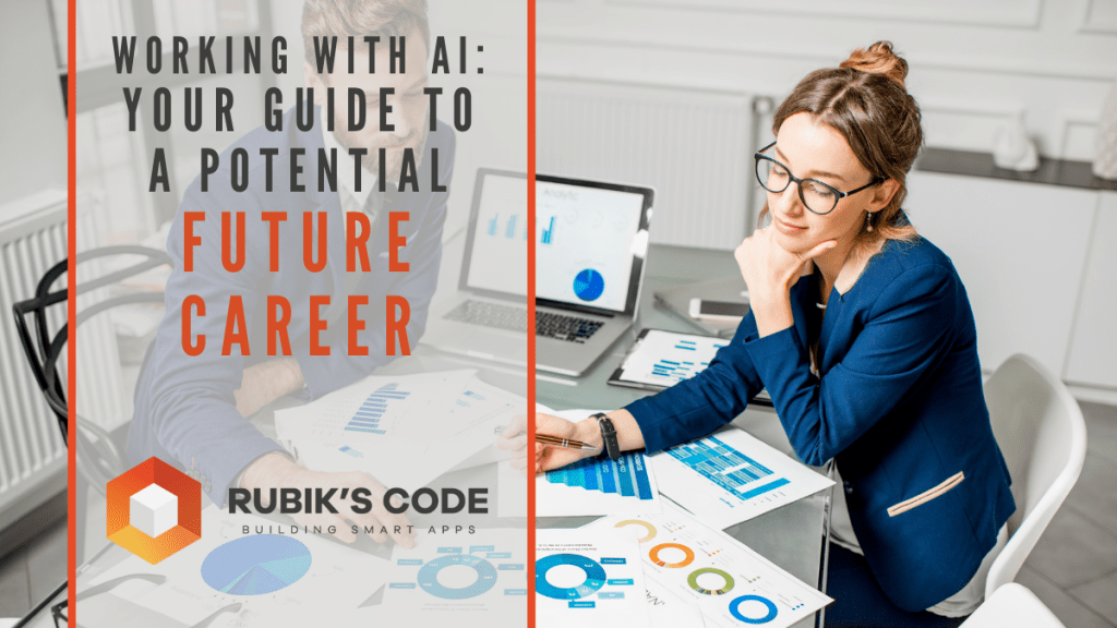 Working With AI: Your Guide to a Potential Future Career Featured