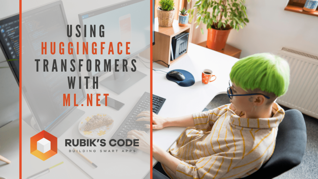 Using Huggingface Transformers with ML.NET