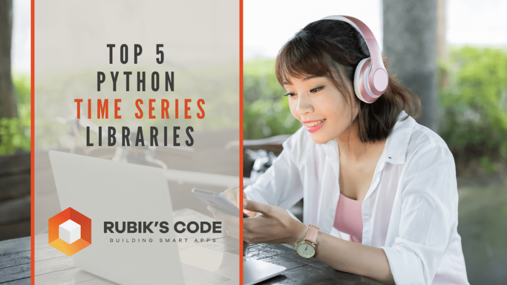 Top 5 Python Time Series Libraries